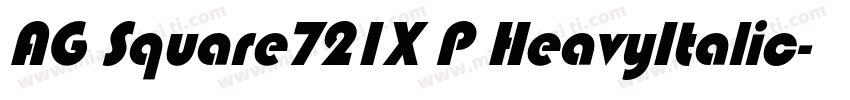 AG Square721X P HeavyItalic字体转换